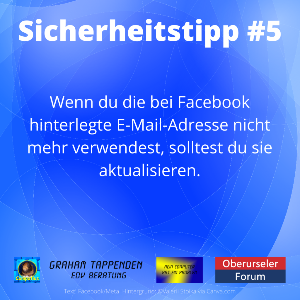 Facebook Sicherheitstipp #5: Hinterlegte E-Mail-Adresse aktuell halten